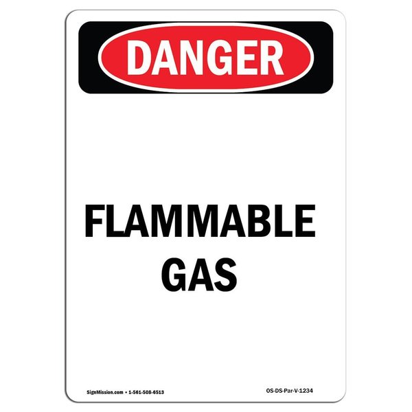 Signmission Safety Sign, OSHA Danger, 14" Height, Aluminum, Portrait Flammable Gas, Portrait OS-DS-A-1014-V-1234